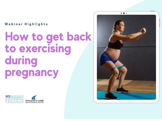Webinar Highlights: How to start exercising during pregnancy