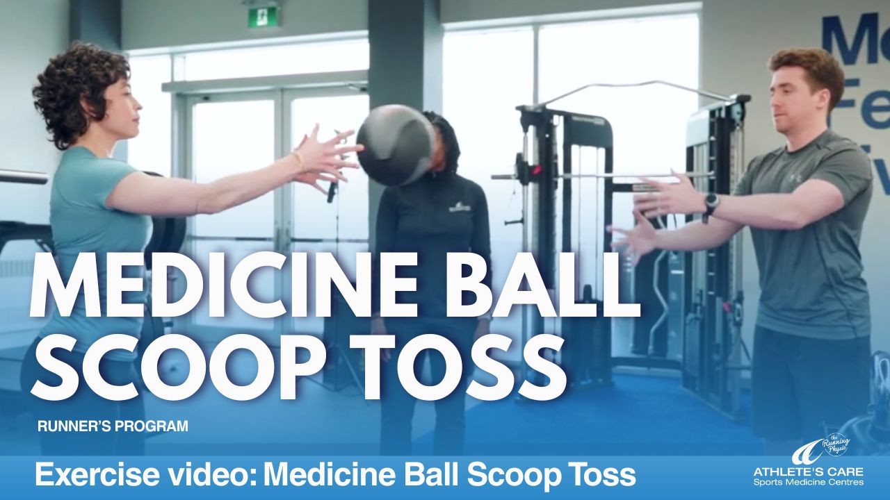 Athlete's Care Runner's Program Exercise Series: Medicine Ball Scoop Toss